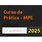 G7 Jurídico - Prática MPE - 2ª Fase - Provas Discursivas (G7 2025) Ministério Público Estadual